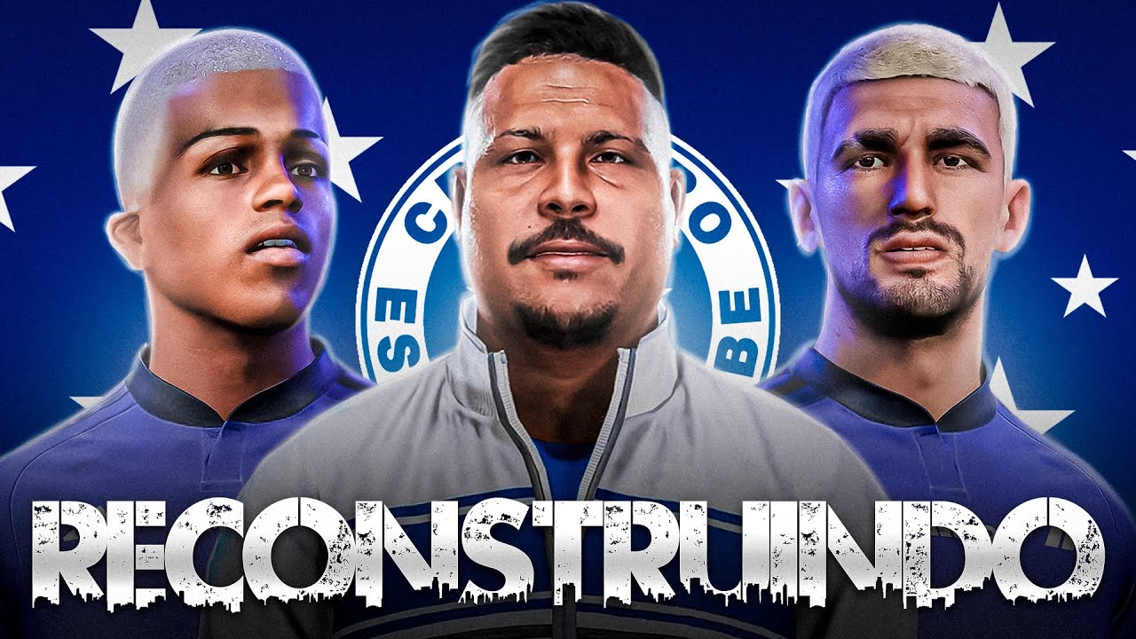 RECONSTRUINDO O CRUZEIRO DE RONALDO FENÔMENO!!! - MODO CARREIRA/MASTER LEAGUE - FC24