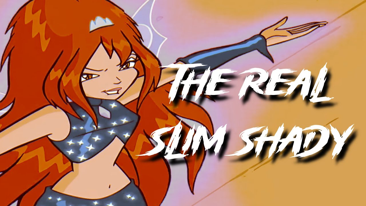 [Winx Club] The Real Slim Shady