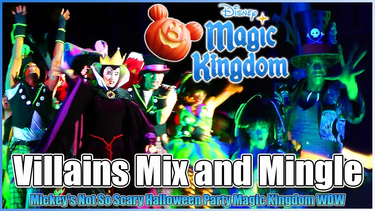 🍬Villains Mix and Mingle🎃Mickey's Not So Scary Halloween Party Magic Kingdom Walt Disney World