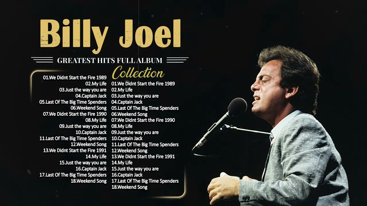 Billy Joel Greatest Hits Full Album 2023 Best Songs of Billy Joel