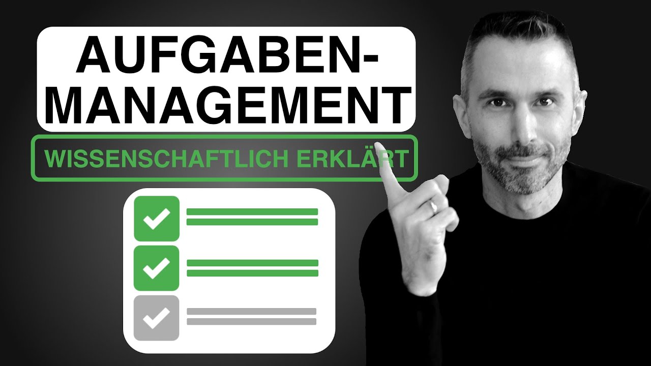 Erfolgreiches Aufgaben-Management: Aufgaben systematisch planen, erfassen und erledigen