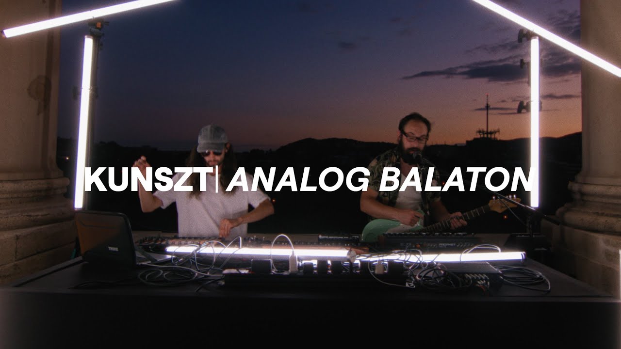 KUNSZT I Analog Balaton [ Hajógyár x Strand: Legendák ]