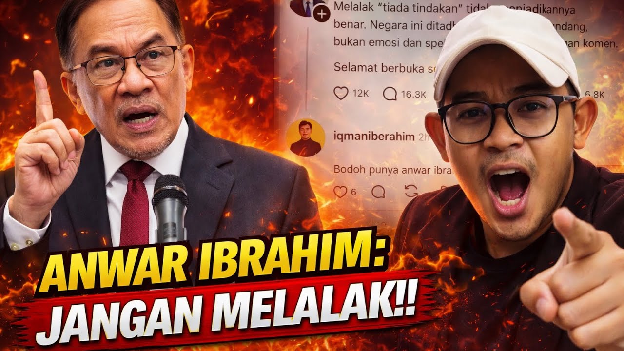 ANWAR IBRAHIM : JANGAN MELALAK!!!