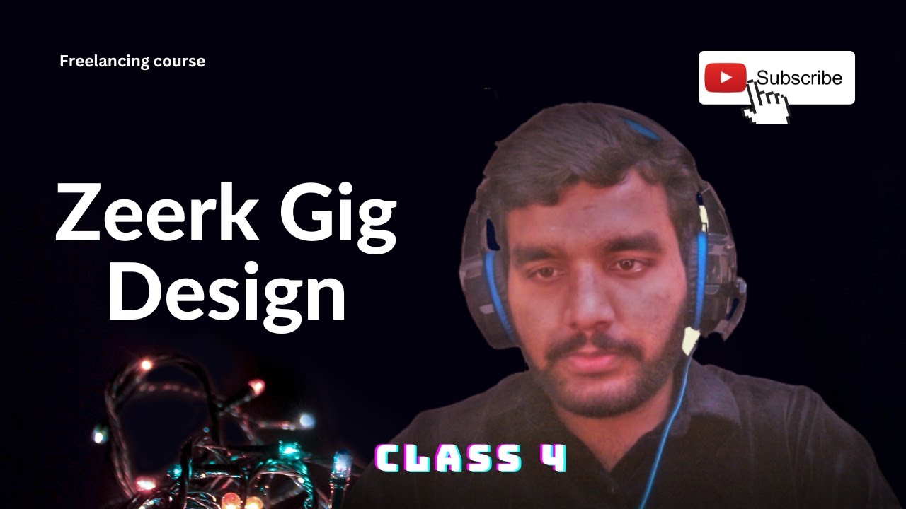 Zeerk Gig Design | How to Create a Gig at Zeerk | Freelancing Class 4