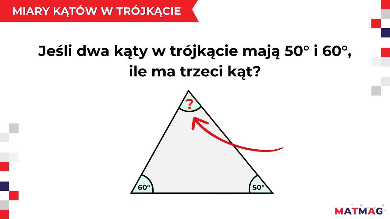 Miary kątów w trójkącie⭐MATMAG