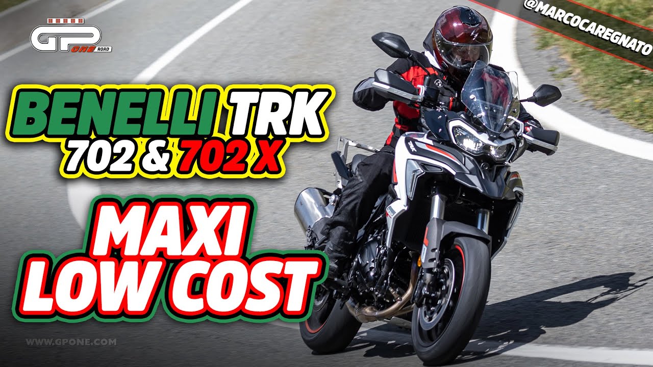 PROVA Benelli TRK 702 & 702X: Maxi Low Cost
