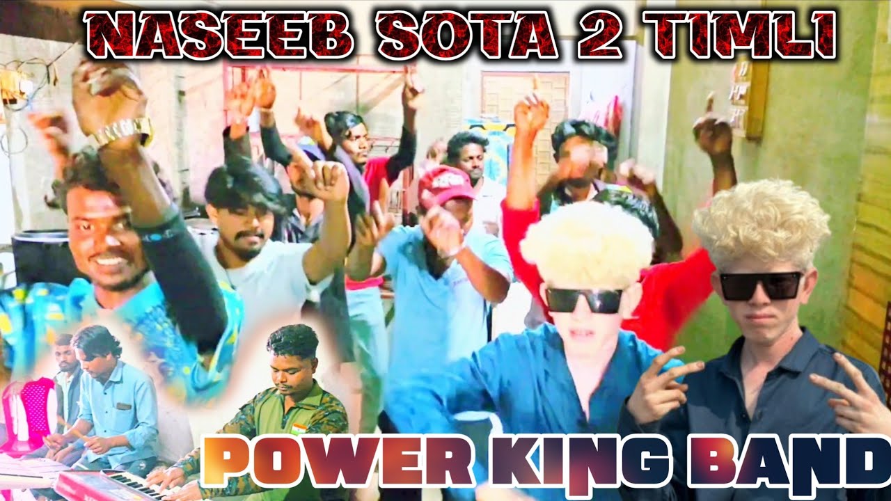 NASEEB SOTA 2 TIMLI. POWER KING BAND मे 