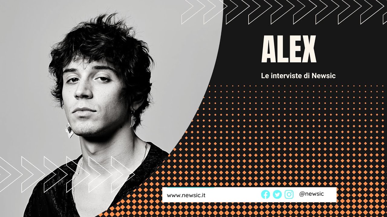 Le interviste di Newsic - ALEX