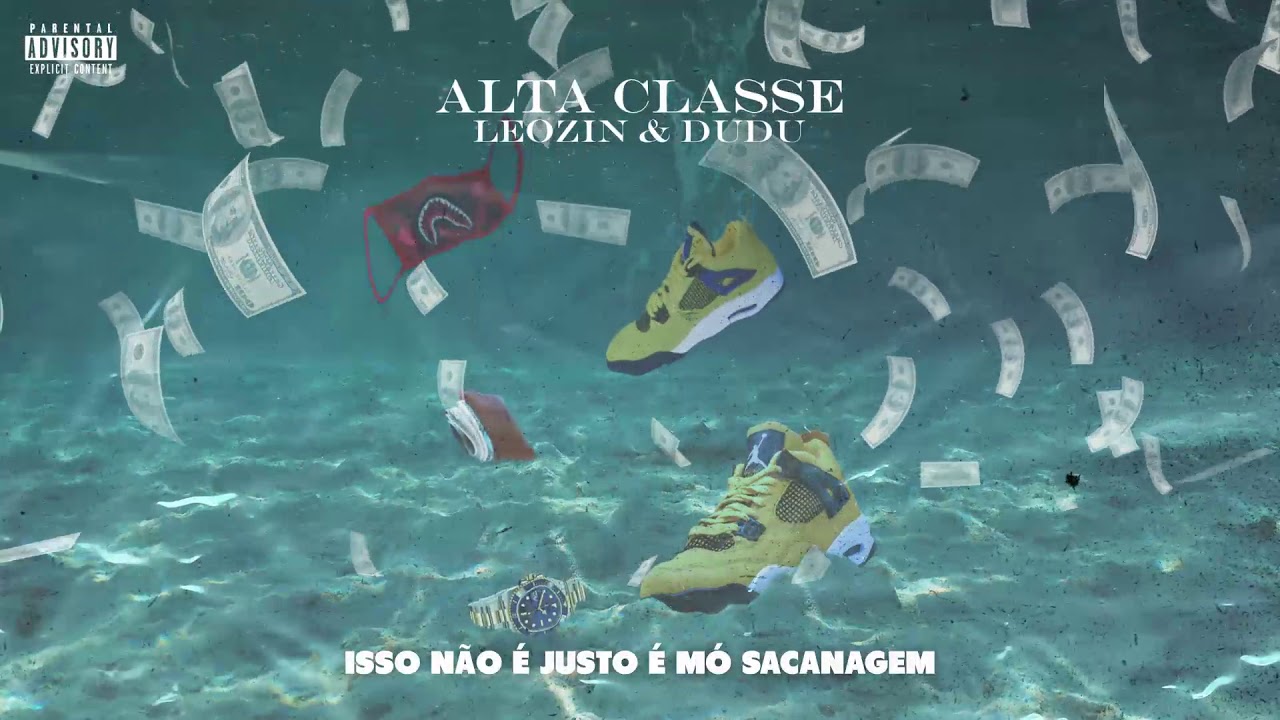 Leozin - Alta Classe ft.Dudu (Prod. Ace Bankz)