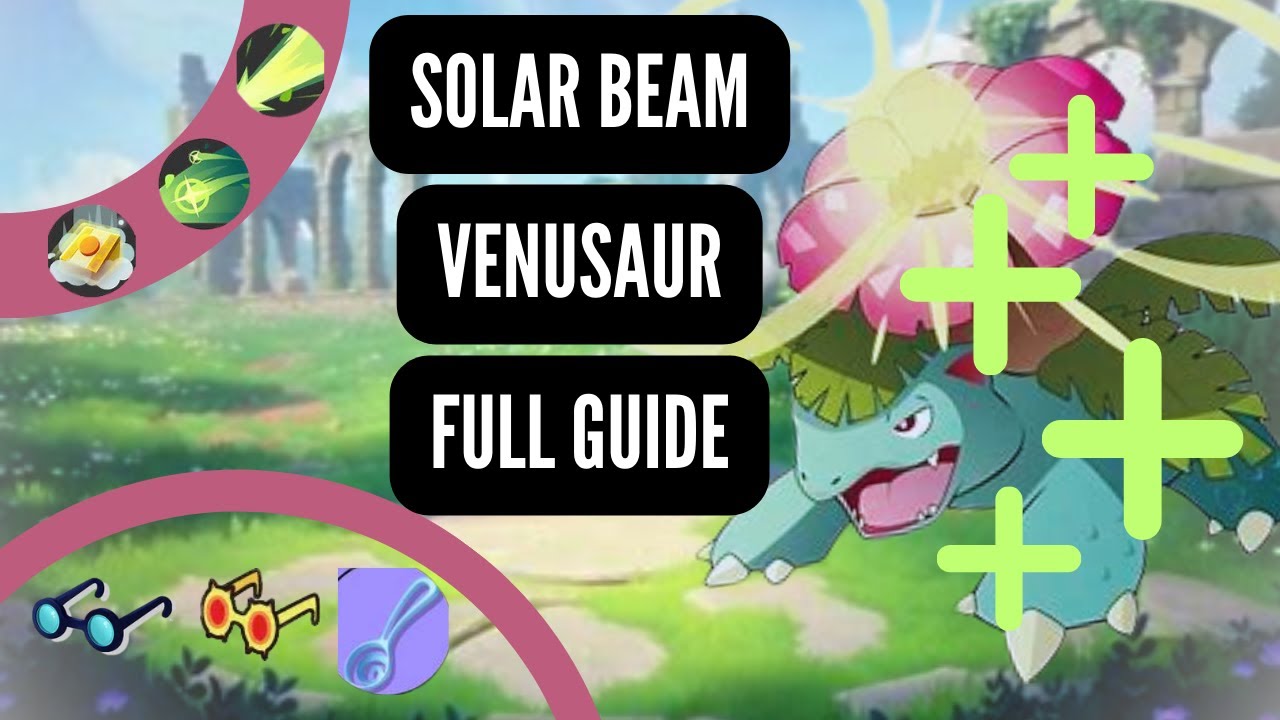 FULL DETAILED GUIDE - Venusaur | Pokemon Unite