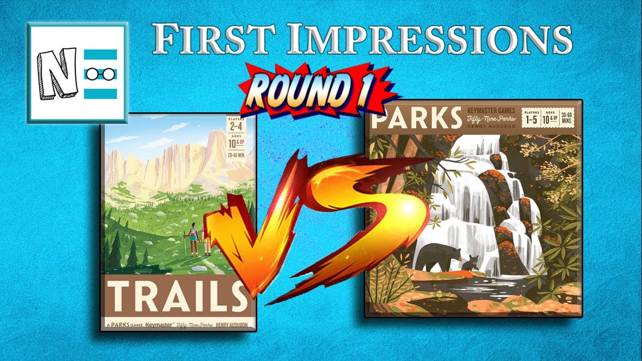 TRAILS VS PARKS: Round 1 - First Impressions - Board Game Review