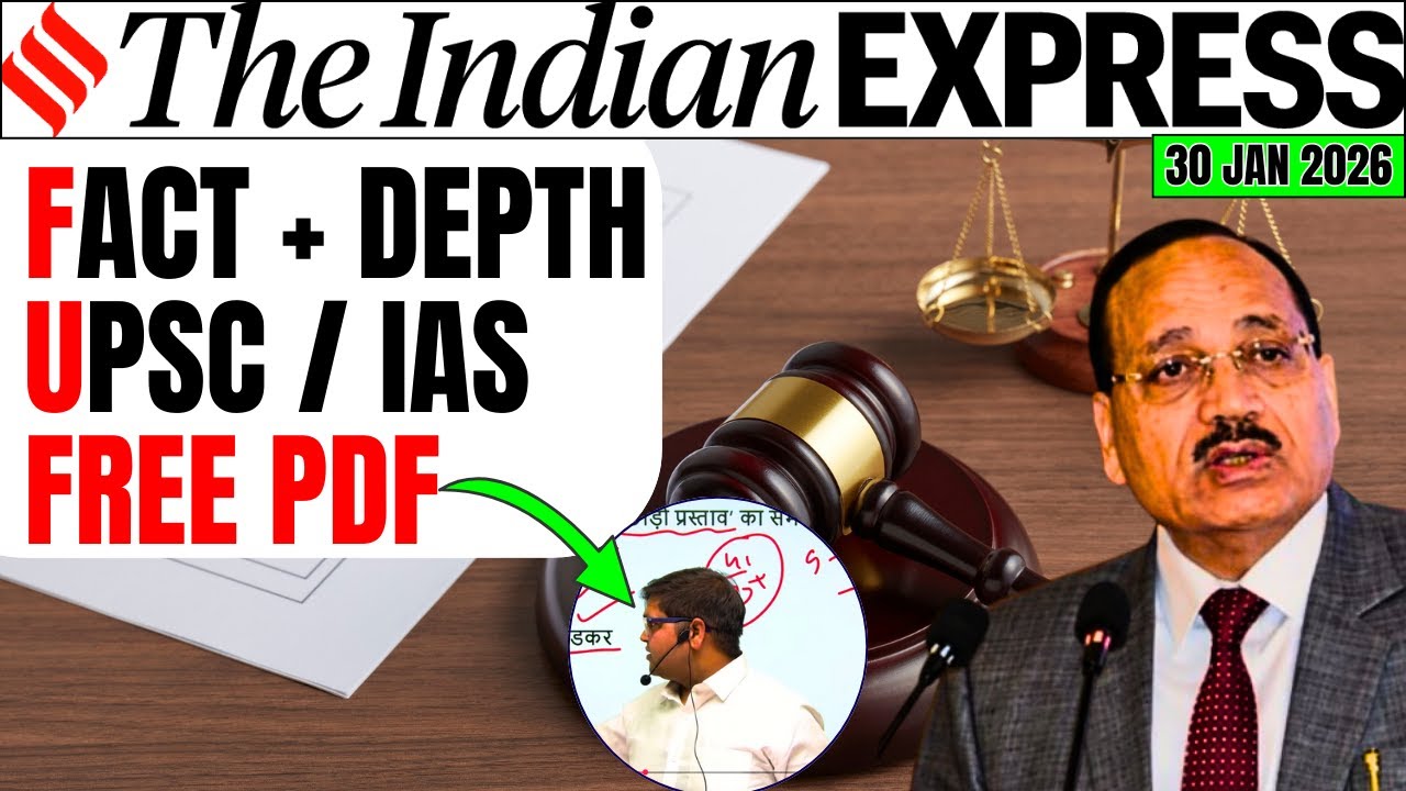 🎯30 Jan 2026 Daily News Paper Analysis Current Affairs | The Indian Express News Paper Analysis