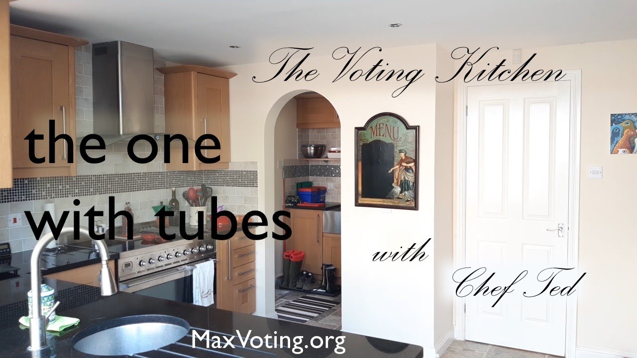 The [MaxVoting] Voting Kitchen with Chef Ted tubes and balls