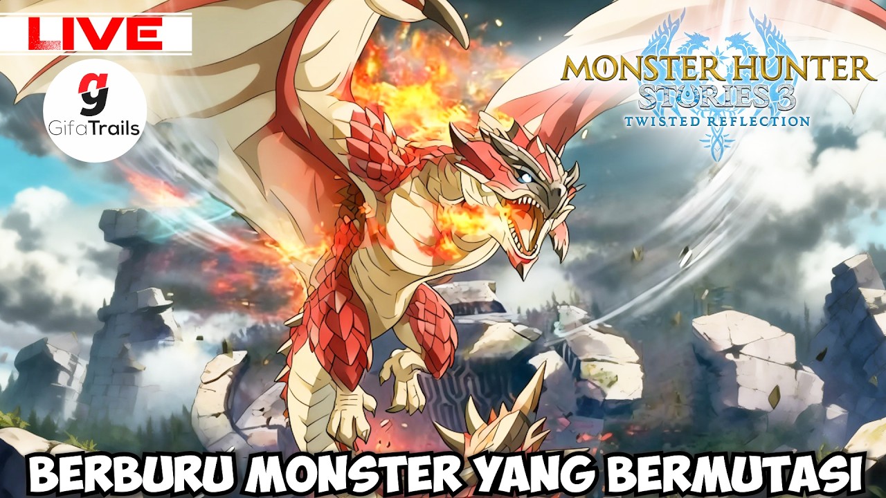 MENCARI MUTASI PARA MONSTER - Monster Hunter Stories 3: Twisted Reflection Indonesia (3)