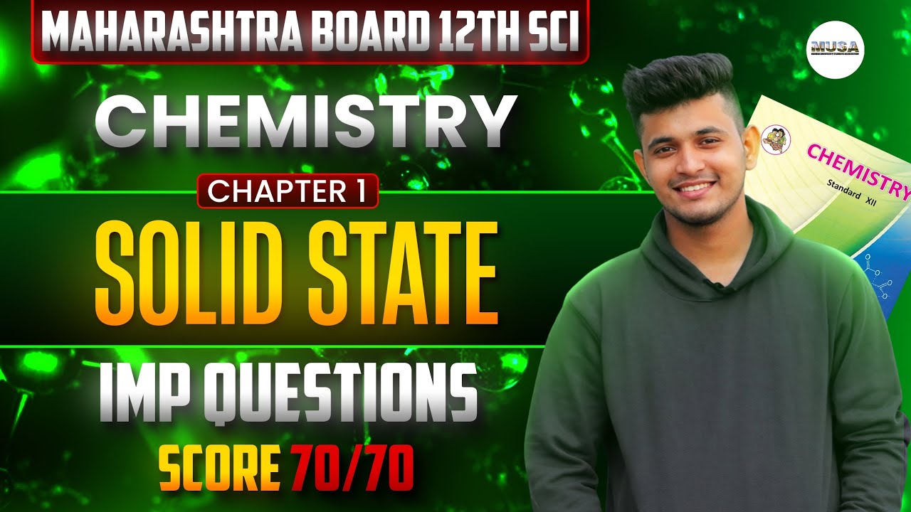 Solid State 12th hsc chemistry | Most Important Questions | Complete chapter in 20 mins | Shahid Sir