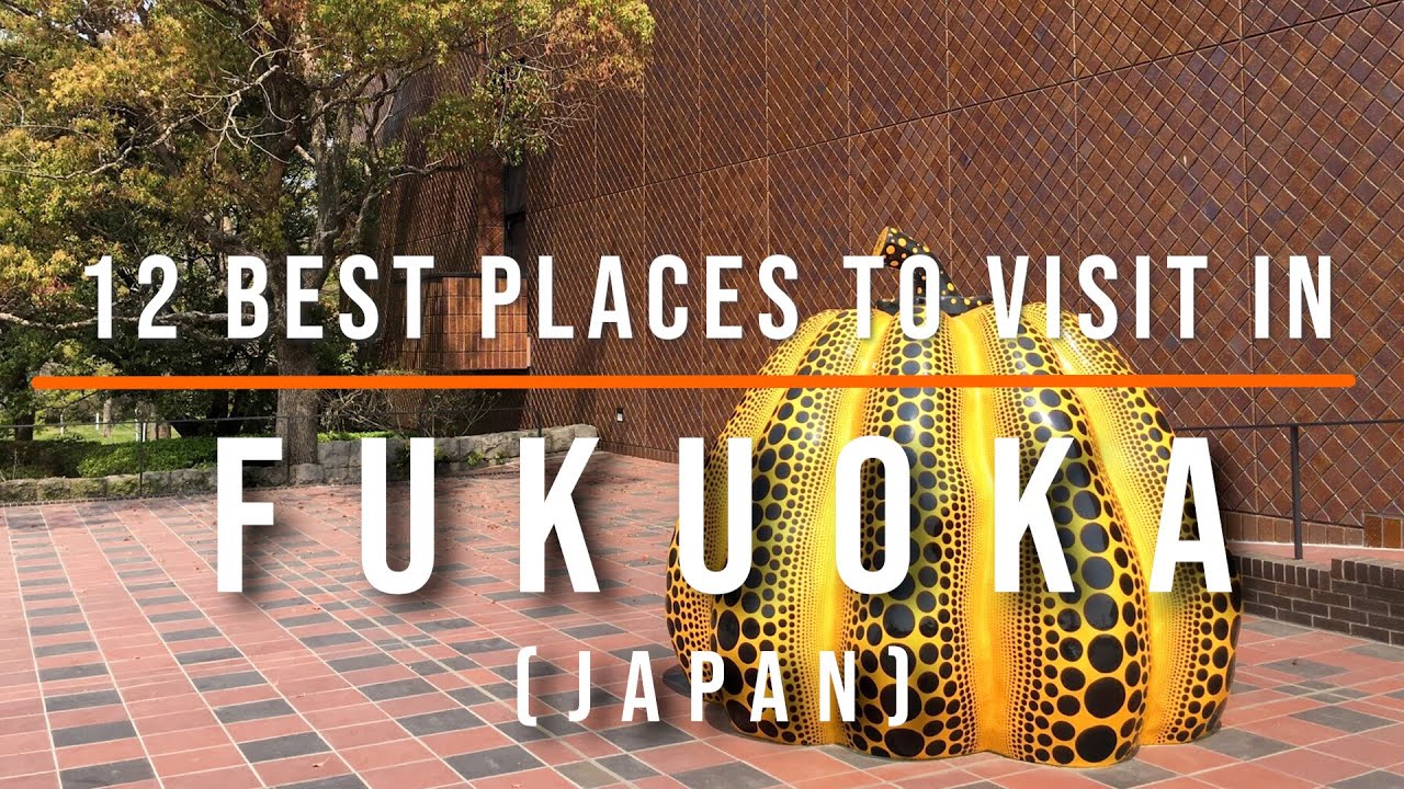 12 Top-Rated Tourist Attractions in Fukuoka, Japan 🇯🇵 | Best Places to Visit in Fukuoka 2025