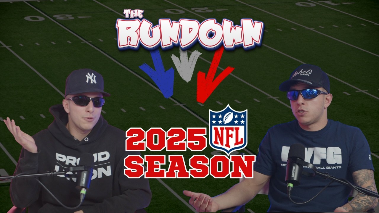 The Rundown - 2025 NFL Season | The Cyph