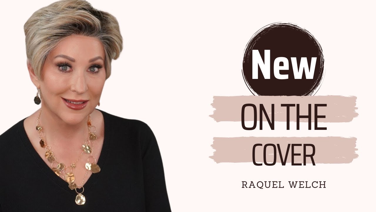 Are you ready for your close up?! | Raquel Welch ON THE COVER wig review | RL19/23SS | NEW PIXIE