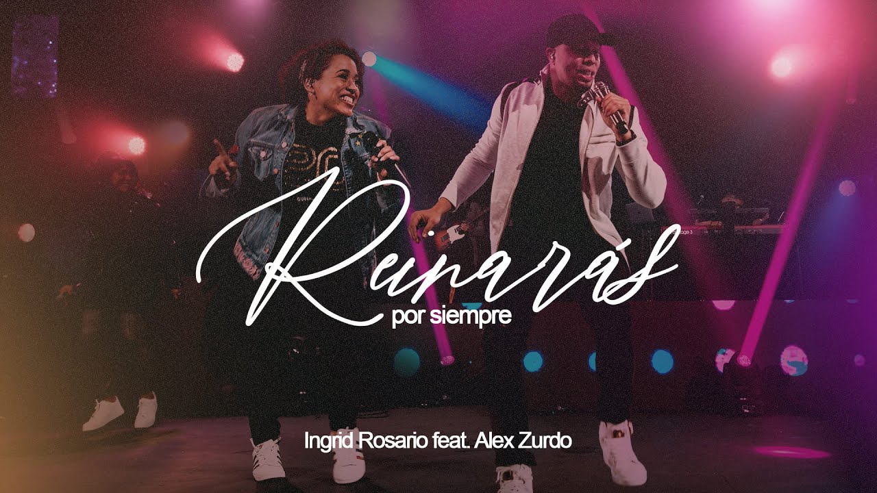 Ingrid Rosario feat. Alex Zurdo - Reinarás Por Siempre