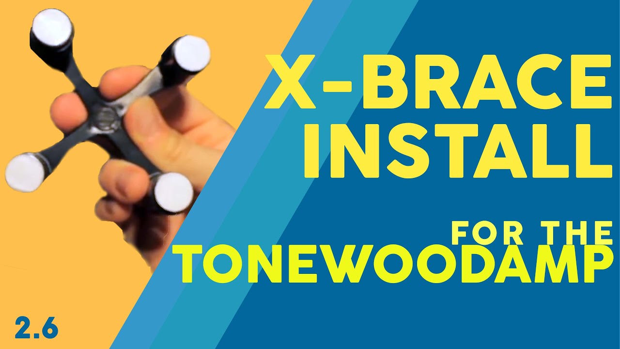 2.6 X-brace Install