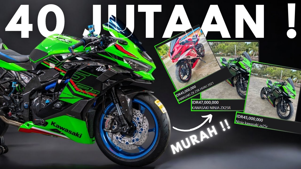 MOGE KAWASAKI ZX25R 40JUTAAN‼️Padahal Barunya 100Jutaan, Ko Bisa Murah ⁉️