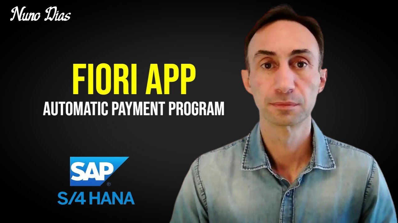 How to Execute the Automatic Payment Program with a FIORI App: SAP S/4 HANA