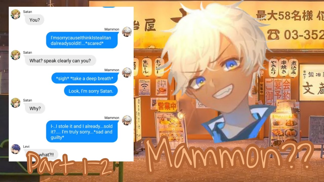 Obey me texts: Mammon??? || Part 1-2