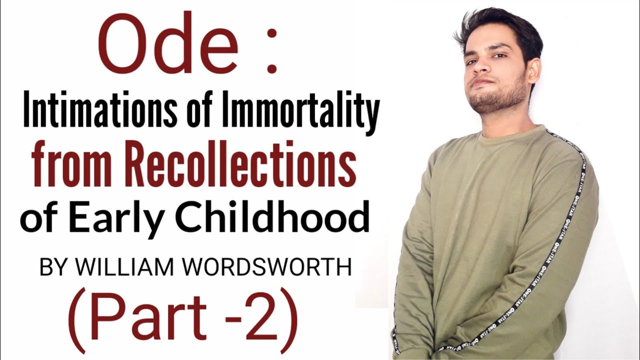 Ode: Intimations of Immortality from Recollections of Early Childhood BY WILLIAM WORDSWORTH in Hindi