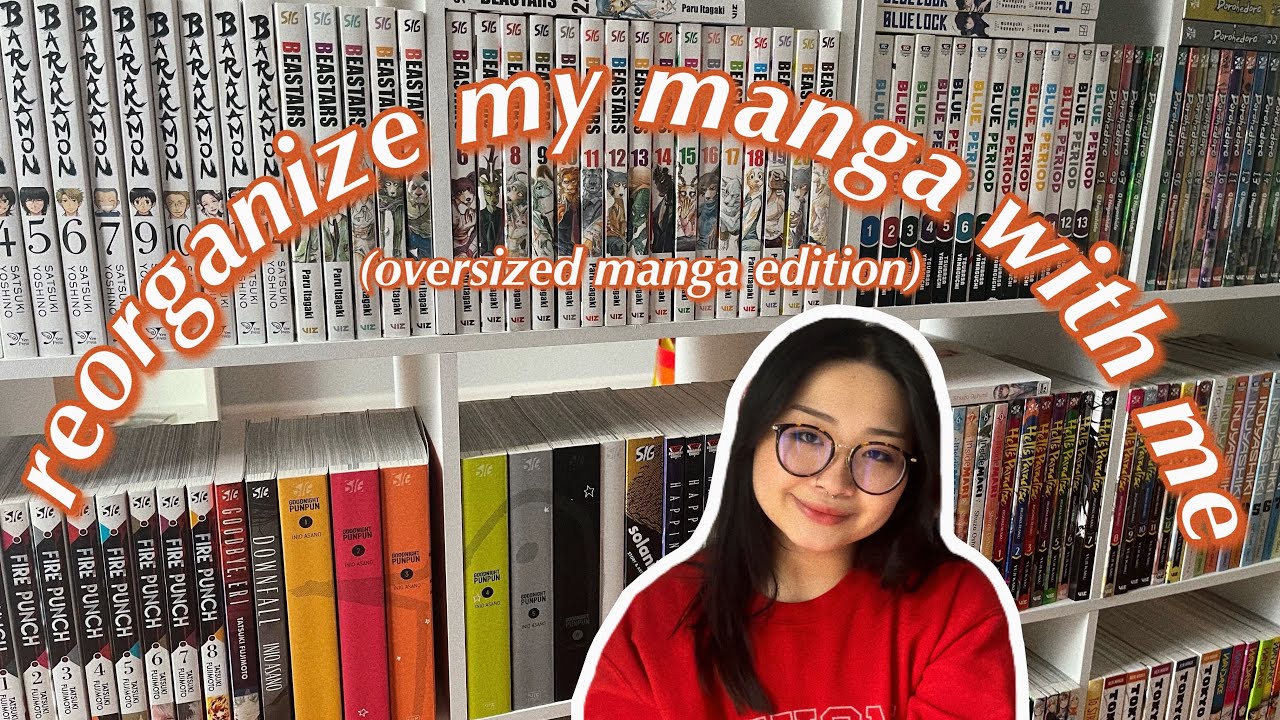 reorganize my manga collection with me ep 4. (oversized manga edition)
