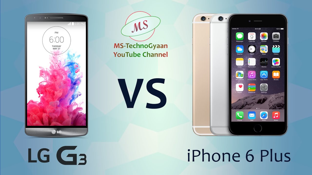 LG G3 vs iPhone 6 plus