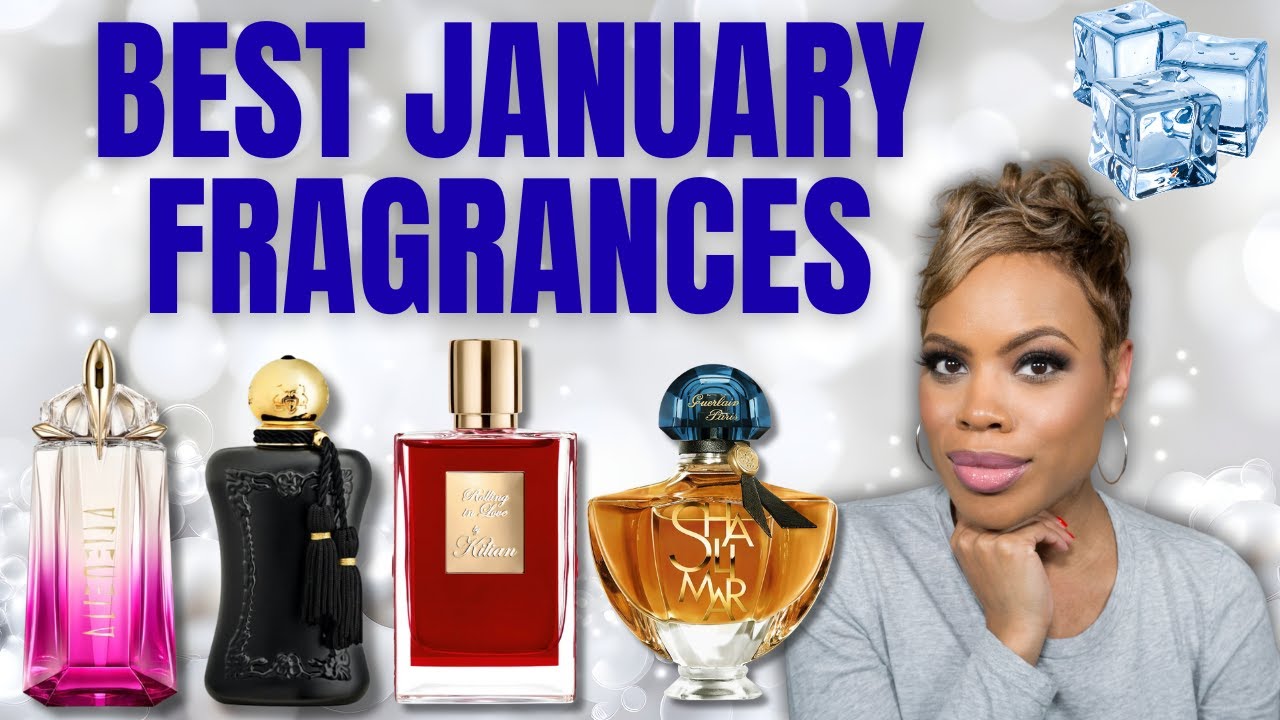 Best January Fragrances