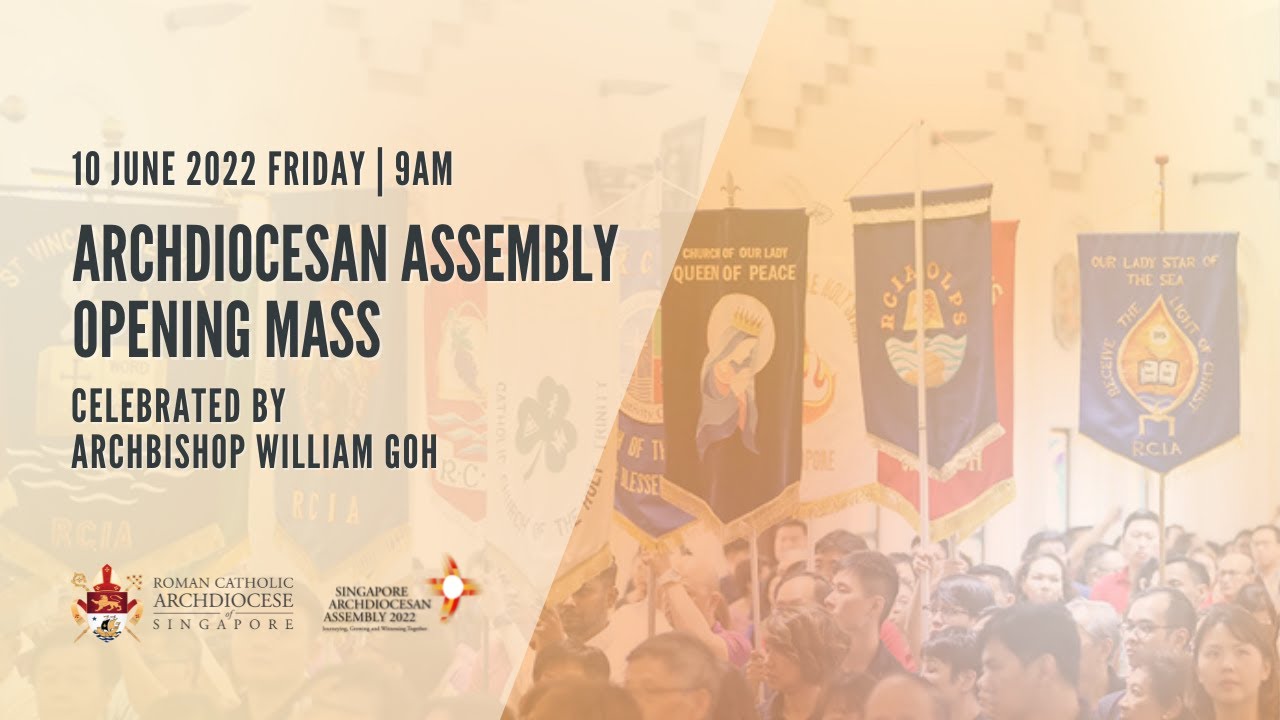 Singapore Archdiocesan Assembly 2022 Opening Mass