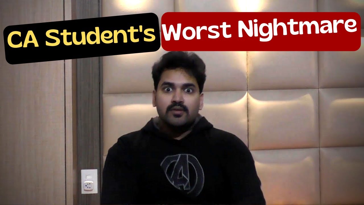 Worst Nightmare of every CA Student | CA Exam Fear | The Day Before the exam results