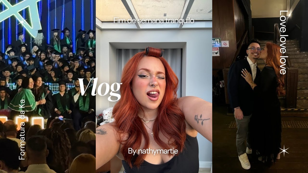 Vlog | formatura, amor e falação