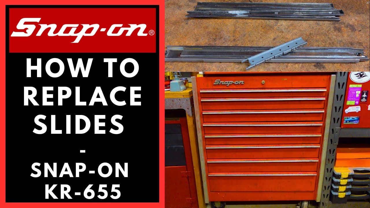 How To Replace Snap On Tool Box Slides - Snap On KR-655