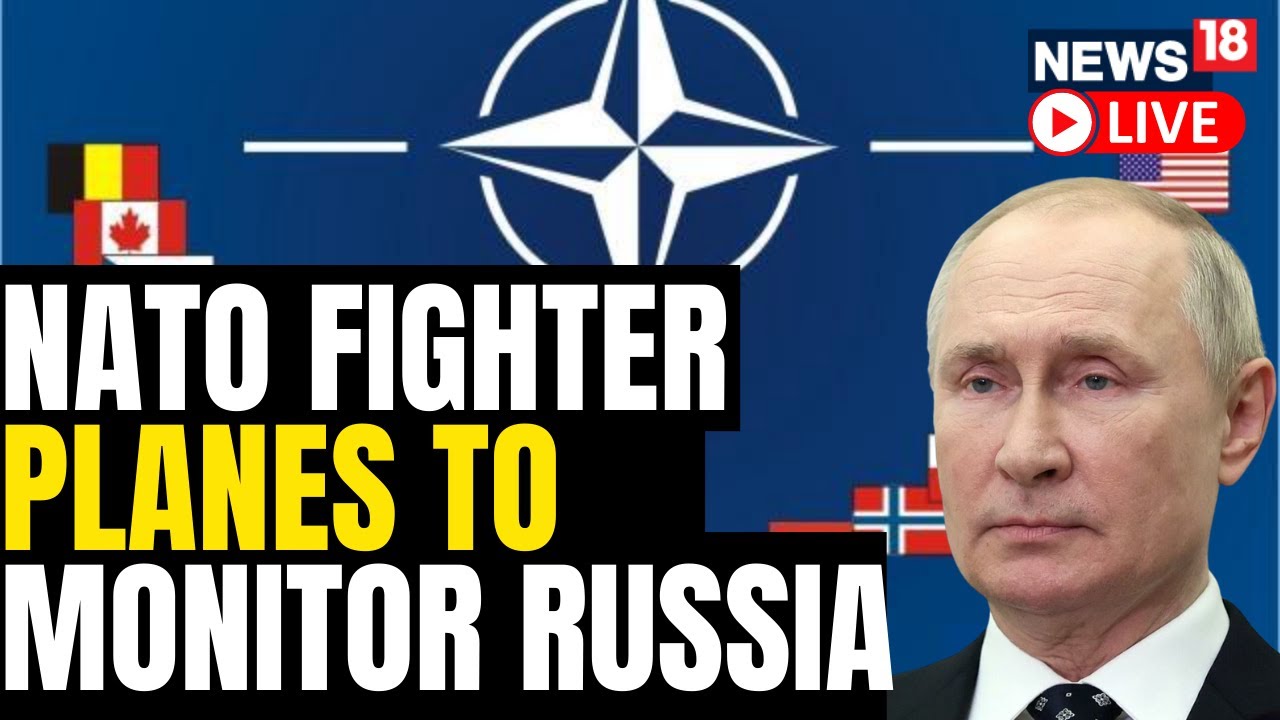 NATO Deploys Surveillance Planes To Romania, To Monitor Russian Activity | Russia Ukraine War News