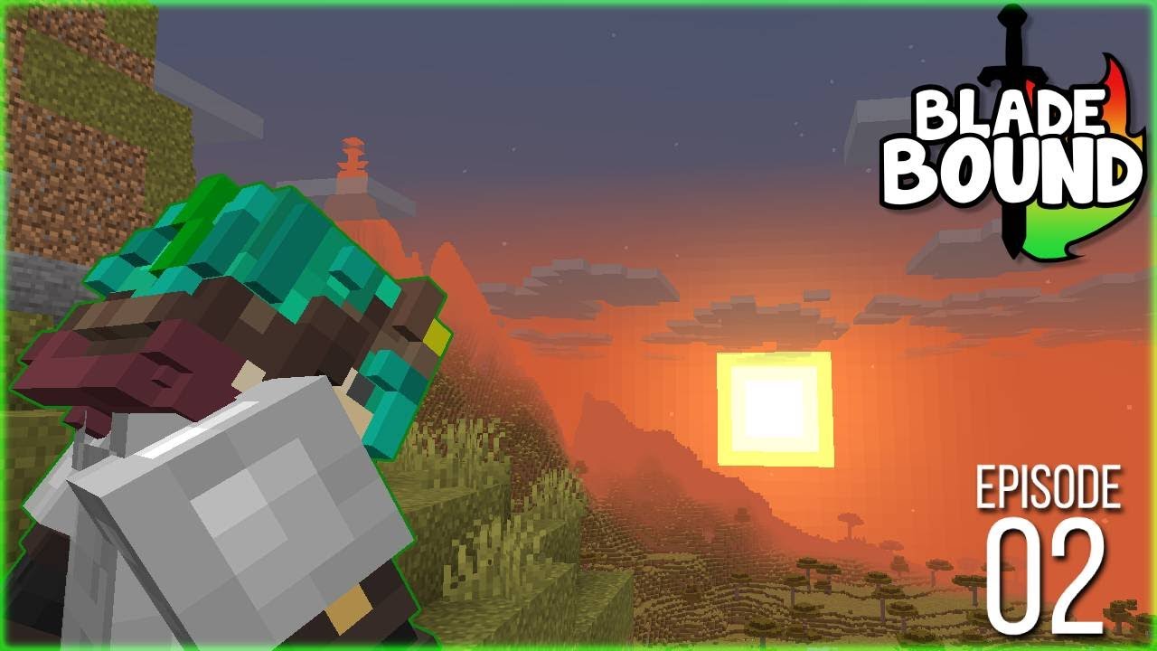 BladeBound 02 - Rising and Falling, Like the Sun!