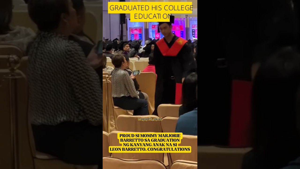 CONGRATULATIONS LEON AND TO HIS MOM MARJ BARRETTO #leonbarretto #marjoriebarretto #graduation #short