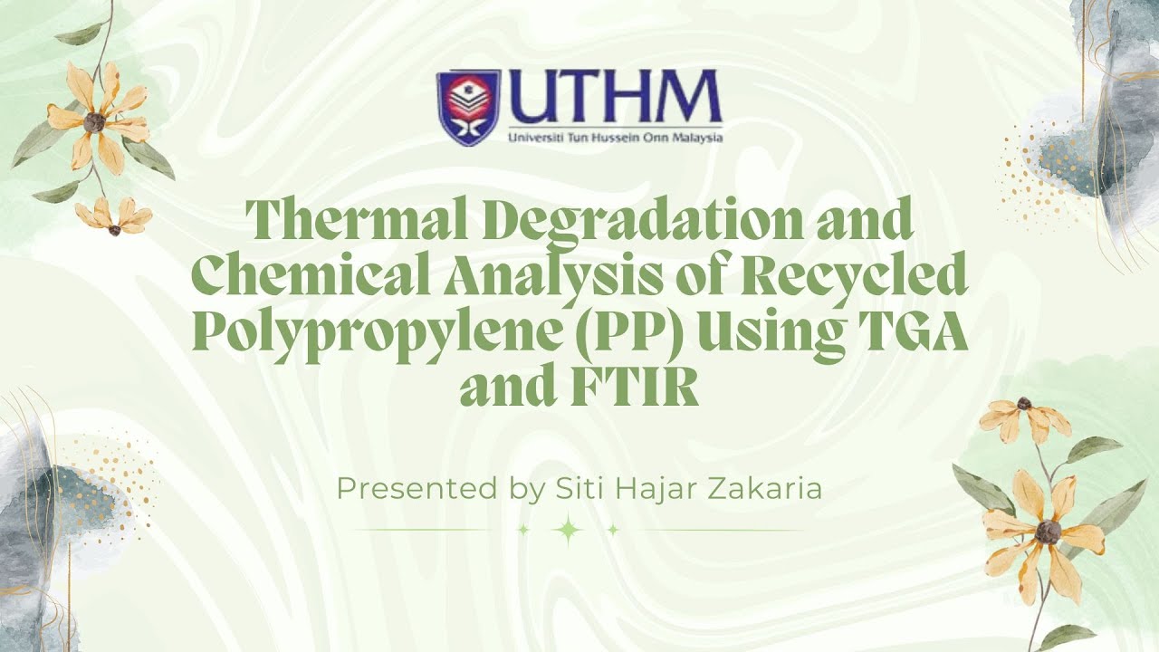 Thermal Degradation and Chemical Analysis of Recycled Polypropylene (PP) Using TGA and FTIR