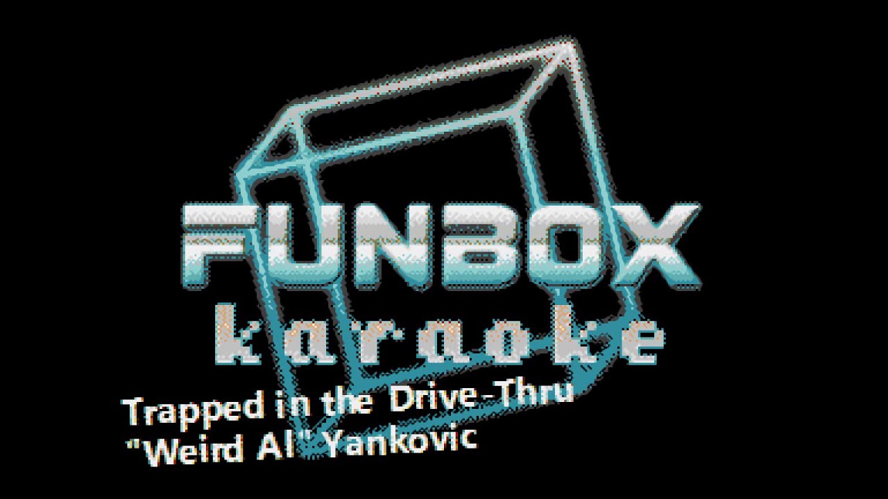 Weird Al Yankovic - Trapped in the Drive-Thru (Funbox Karaoke, 2006)