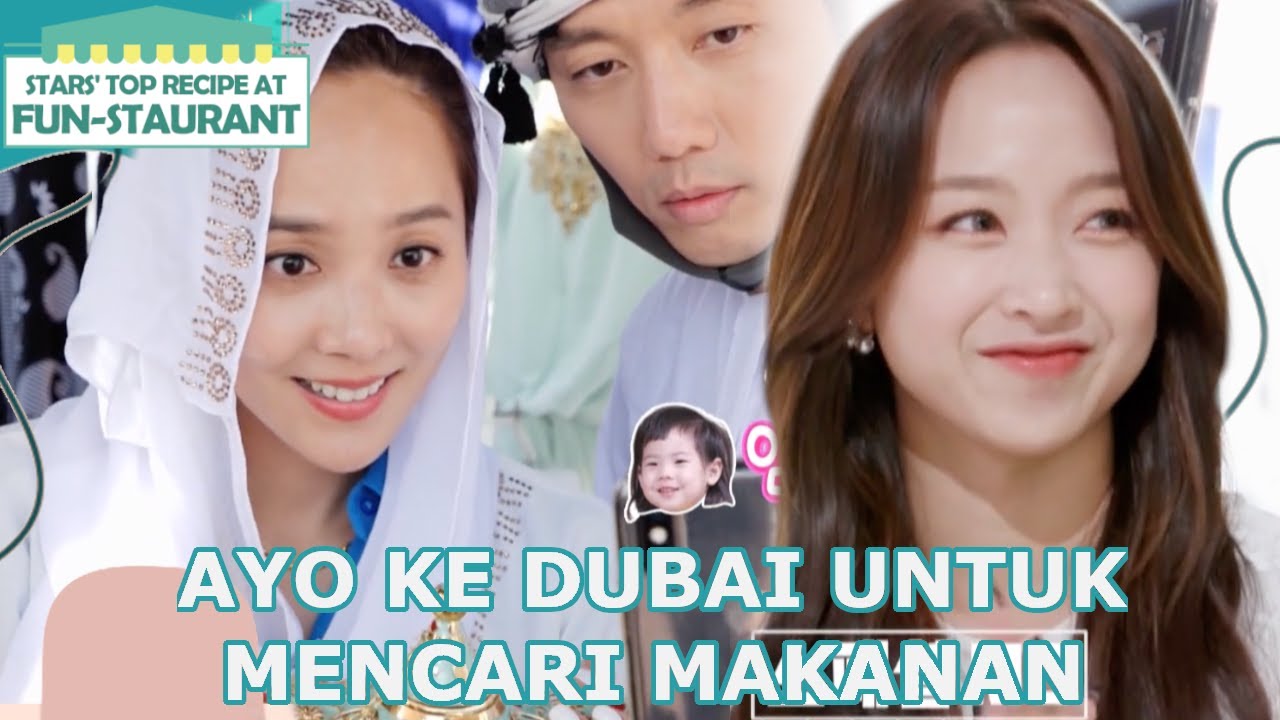 Ayo Ke Dubai Untuk Mencari Makanan |Fun-Staurant|SUB INDO/ENG|220107 Siaran KBS World TV|