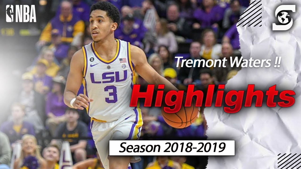 Tremont Waters LSU 2019 Season Highlights