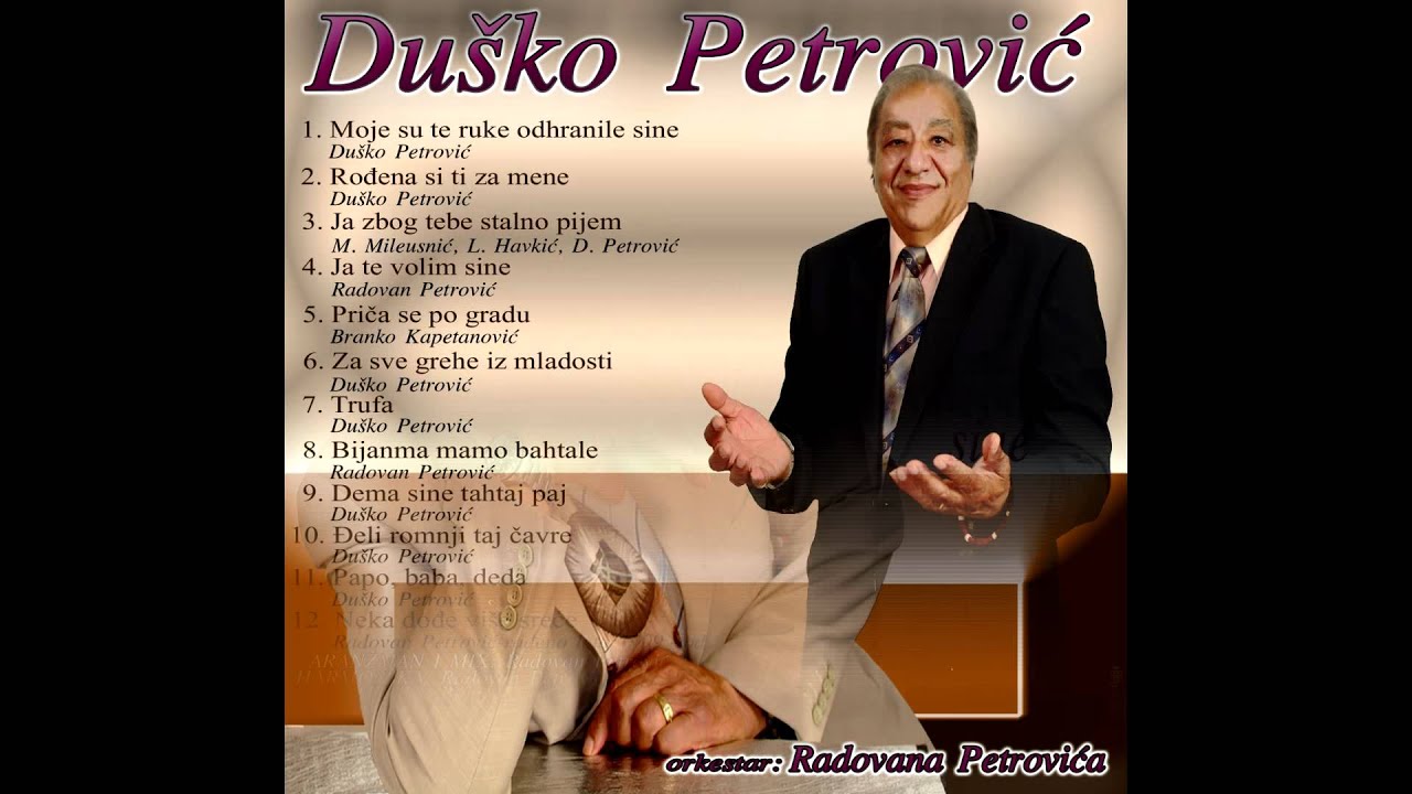 Dusko Petrovic-Dema sine tahtaj paj