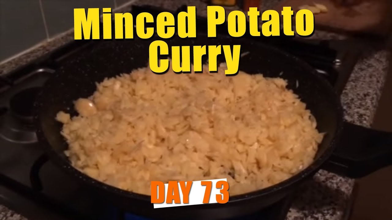 Spud Fit Challenge day 73 - Minced Potato Curry