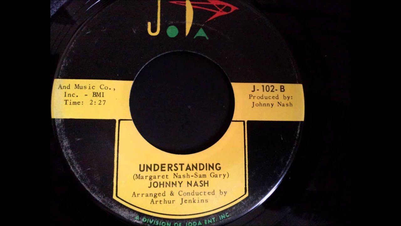 johnny nash- understanding