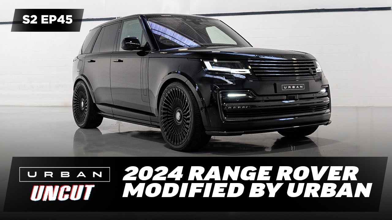 Первый Range Rover L460 в Великобритании, преображенный Urban | Urban Uncut S2 EP45