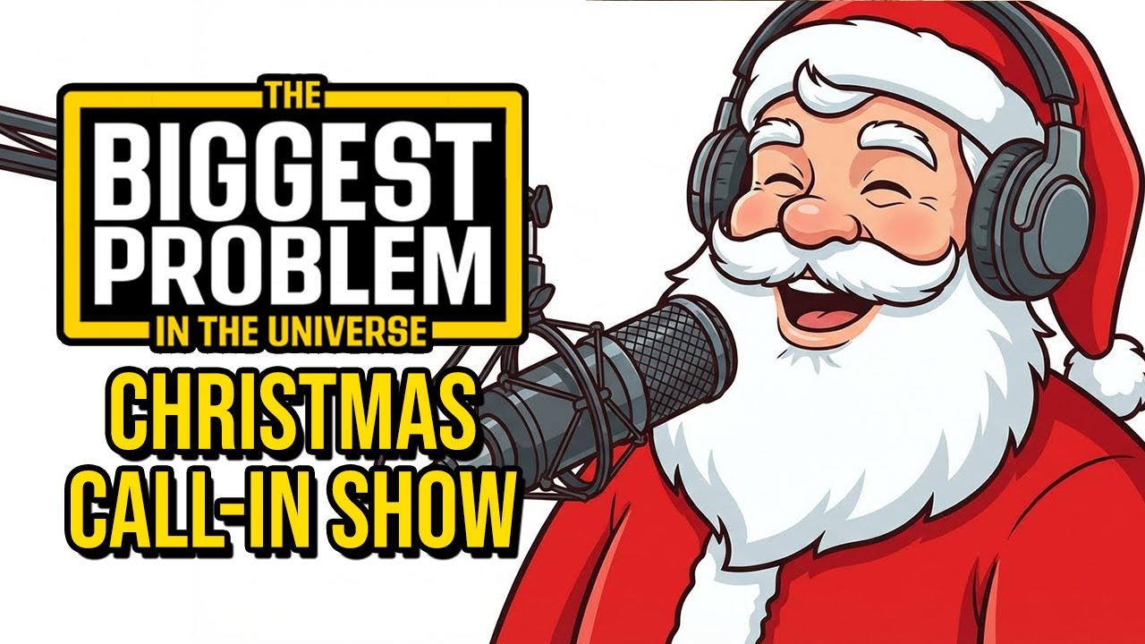 Biggest Problem CHRISTMAS CALL-IN SHOW