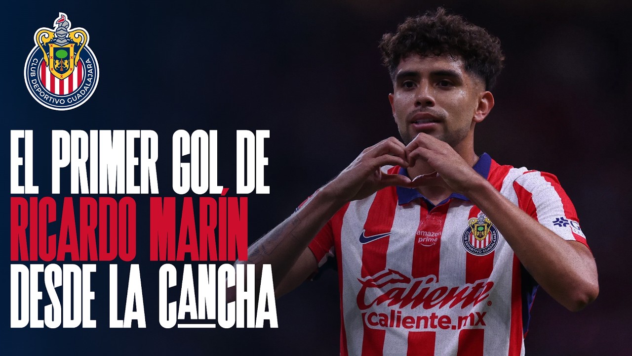 &iexcl;EL PRIMER GOL DE RICARDO MAR&Iacute;N! | CHIVAS VS XOLOS | CHIVASTV 🔴⚪️