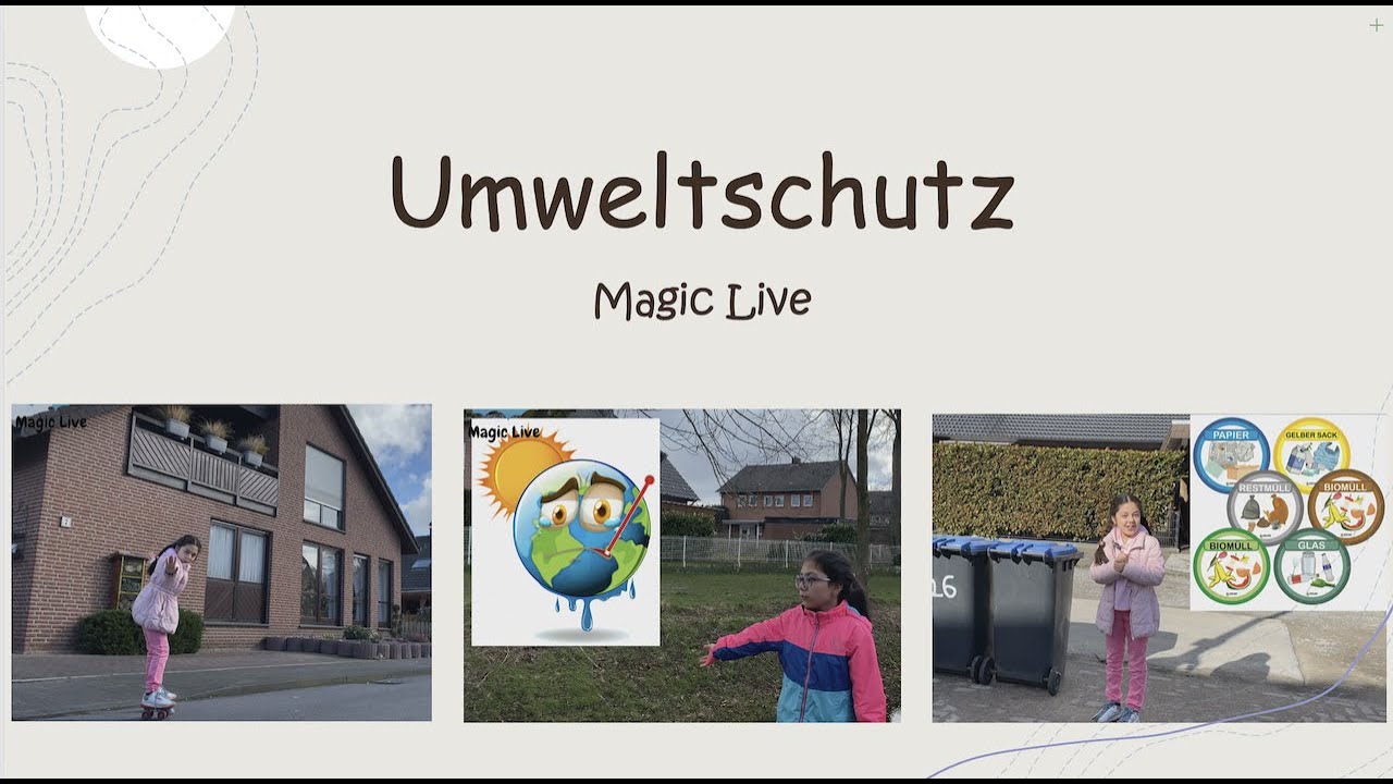Umweltschutz Kinder erkl&auml;rt.Wie sch&uuml;tzen wir die Umwelt/Magic Live