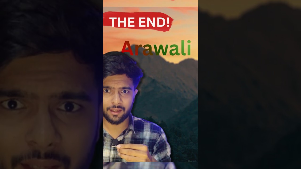 The End Of Arawali 🤔| it's true? #arawali #arawaliindanger